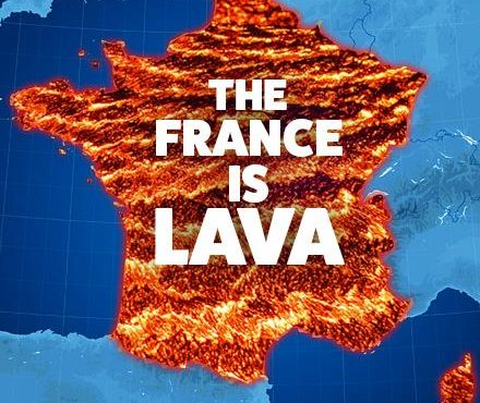 France is Lava